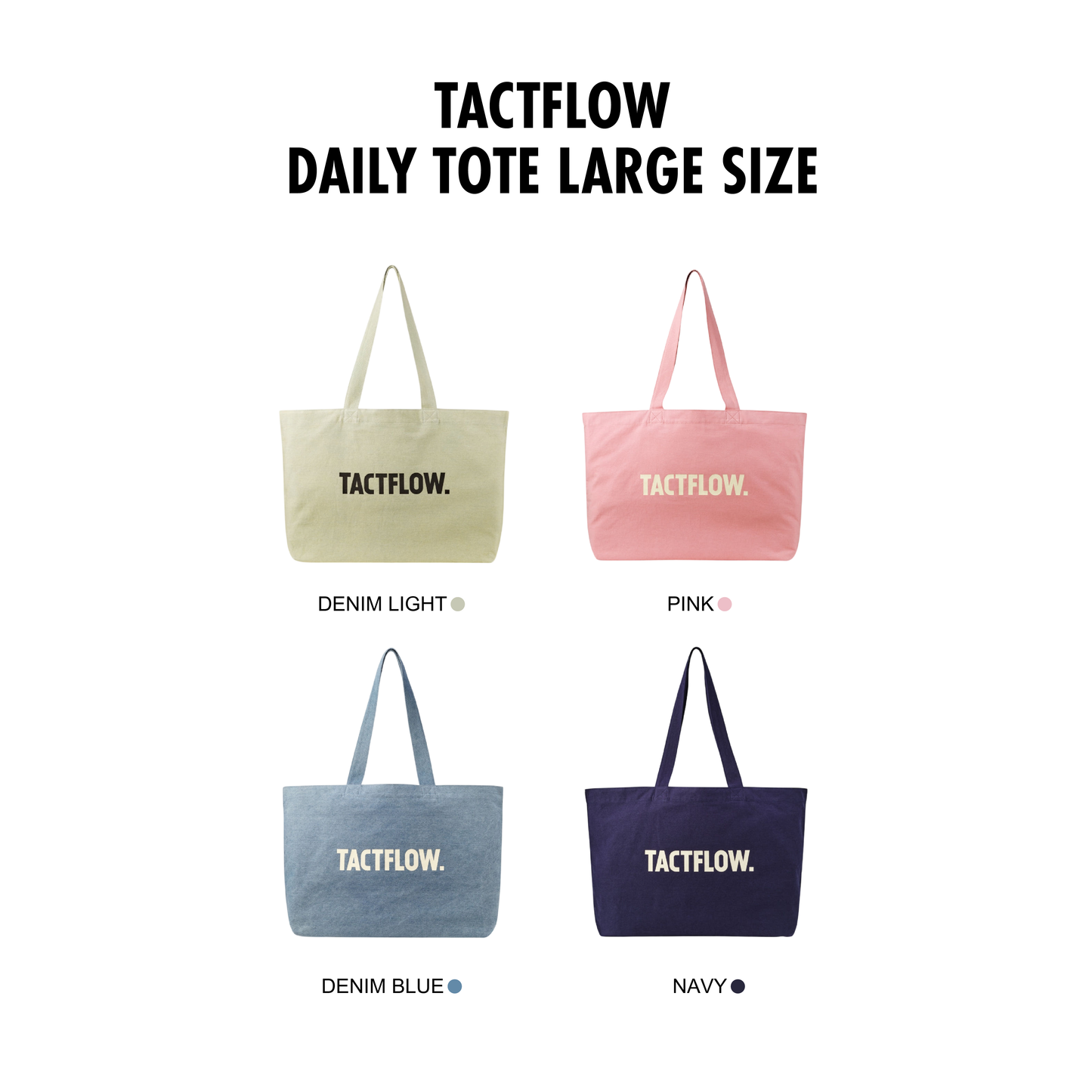 TACTFLOW กระเป๋าผ้า Daily Tote Bag (Size L) รุ่น TFF110